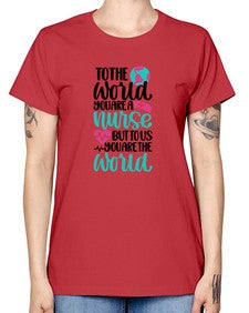 To The World You Style Style 1577# - nurse -  Missy T-Shirt
