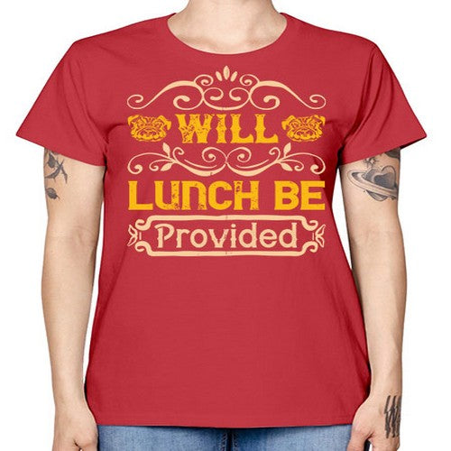 Will Lunch Be Provided Style 7# - dogs -  Missy T-Shirt