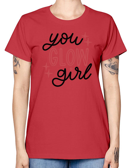 You Glow Girl Style 5# - beauty - fashion -  Missy T-Shirt