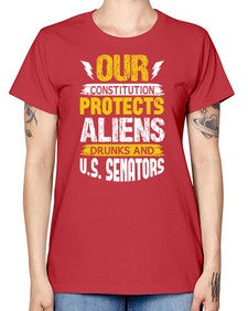 Your constituion protects aliens and drunks 49# - ufo -  Missy T-Shirt