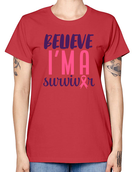 believe i'm a survivor - breast cancer -  Missy T-Shirt