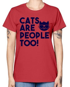 cats are people too - cats -  Missy T-Shirt