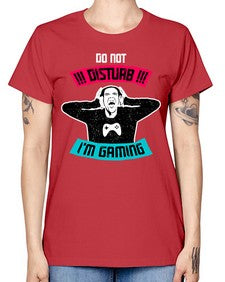 do not distrub im gaming 70# - video games -  Missy T-Shirt
