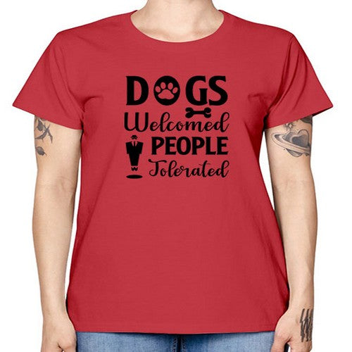 dogs welcome people tolerated 135# - dogs -  Missy T-Shirt