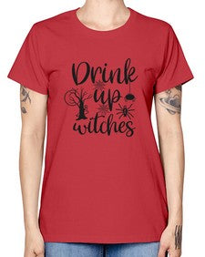 drink up witches 39# - witch -  Missy T-Shirt