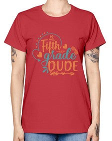 fifth grade dude 68# - fifth grade -  Missy T-Shirt