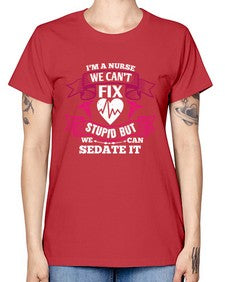 im a nurse we cant fix Style 960# - nurse -  Missy T-Shirt