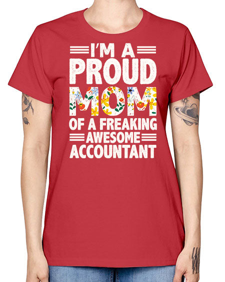 im a proud mom accountant 966# - accountant -  Missy T-Shirt
