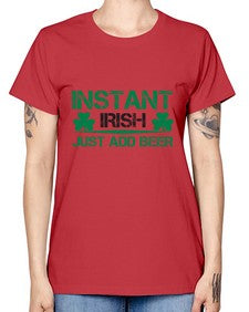 instant irish just add beer 1209# - beer -  Missy T-Shirt