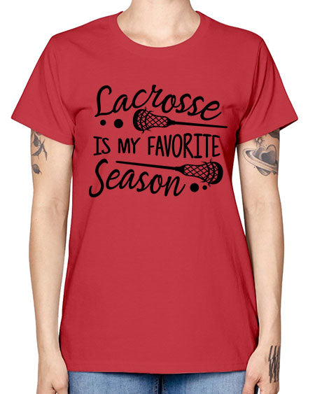 lacrosse is my favorite season 14# - lacrosse -  Missy T-Shirt