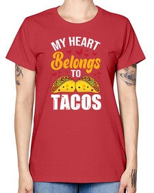 my heart belongs to tacos 1423# - tacos -  Missy T-Shirt