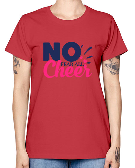 no fear all cheer 1728# - cheer -  Missy T-Shirt