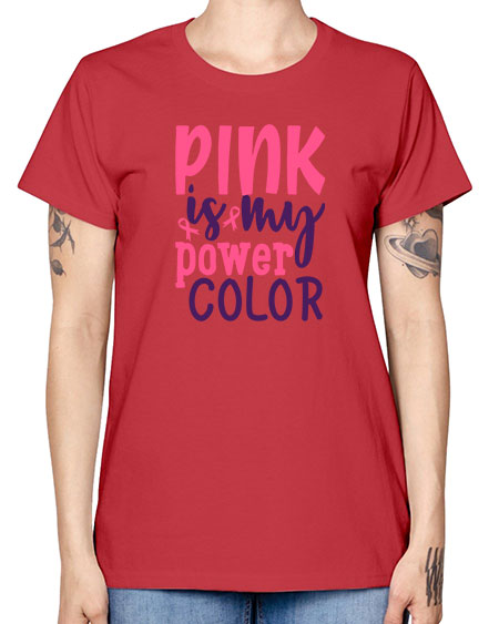 pink is my power color Style 5# - breast cancer -  Missy T-Shirt