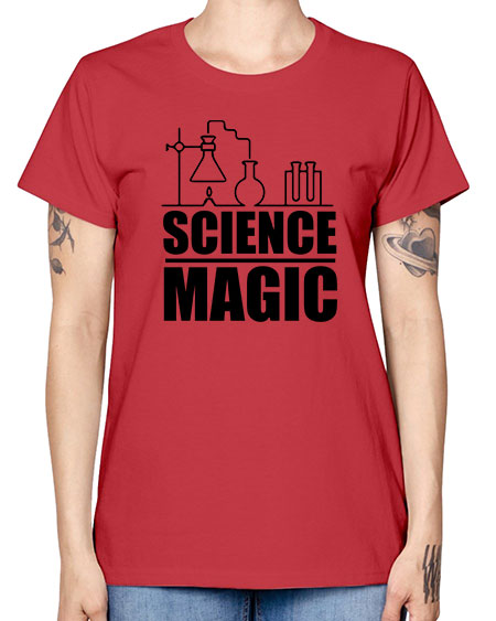 science magic 71# - general science -  Missy T-Shirt