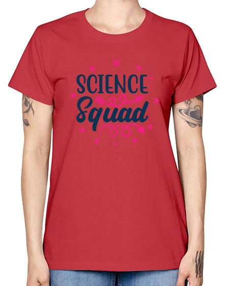 science squad 54# - general science -  Missy T-Shirt