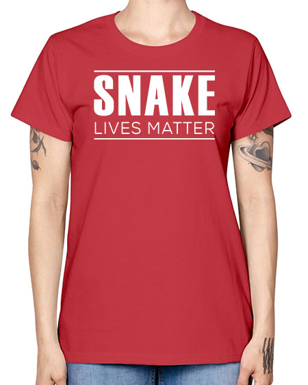 snake lives matter - snake -  Missy T-Shirt