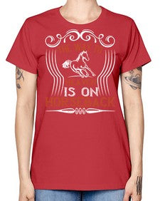 the way to haeven is on horseback Style 19# - horse -  Missy T-Shirt
