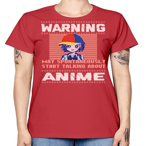 warning may spontaneously start talking about anime287# - anime -  Missy T-Shirt