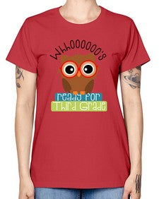 whooos ready for third grade 1009# - third grade -  Missy T-Shirt