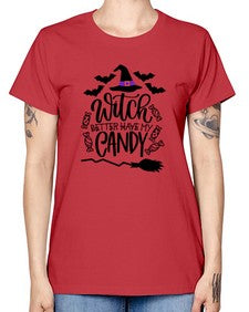 witch better have my candy 17# - witch -  Missy T-Shirt
