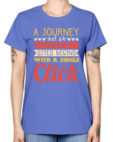 A journey of a thousand sites begins with a single click 79# - internet -  Missy T-Shirt