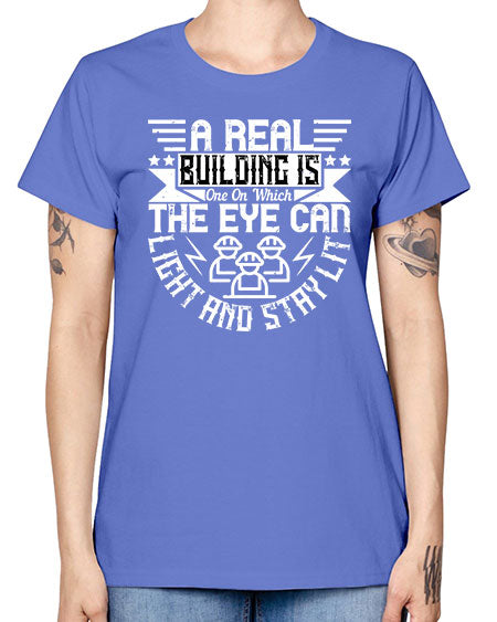 A real building is one on which the eye can light and stay lit Style 22# - architect -  Missy T-Shirt