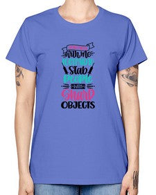 Dont Mess With Me I Get Paid To Satb People With Sharp Objects Style Style 721# - nurse -  Missy T-Shirt