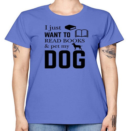 I Just want to Style 42# - dogs -  Missy T-Shirt