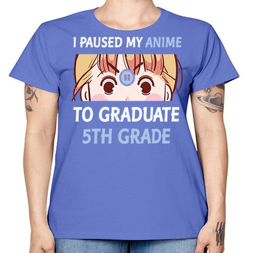 I Paused My Anime To Anime 243# - anime -  Missy T-Shirt