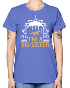 Im a big sister Style 38# - horse -  Missy T-Shirt