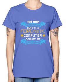 Im not superwoman but Im a foreasik analyst 33# - computer -  Missy T-Shirt