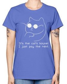 Its the Cats House - cats -  Missy T-Shirt