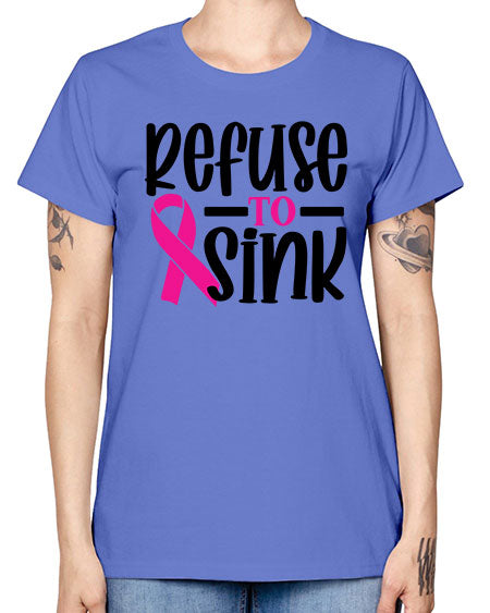 Refuse to Sink 9# - breast cancer -  Missy T-Shirt