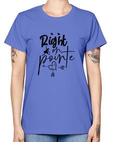 Right on pointe 181# - ballet -  Missy T-Shirt