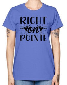 Right on pointe 183# - ballet -  Missy T-Shirt