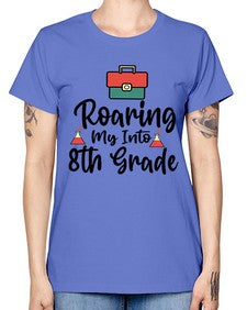 Roaring My Into eighth Grade 757# - eighth grade -  Missy T-Shirt