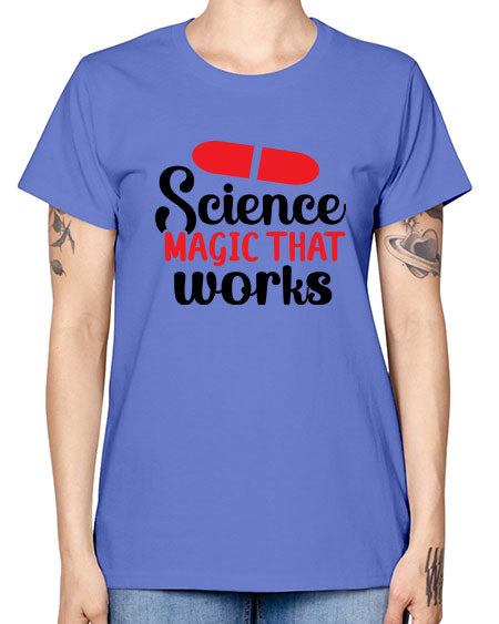 Science Magic that works 76# - general science -  Missy T-Shirt
