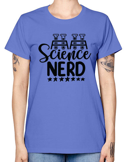 Science Nerd 58# - general science -  Missy T-Shirt