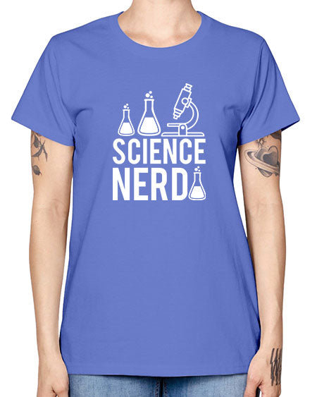 Science Nerd 61# - general science -  Missy T-Shirt