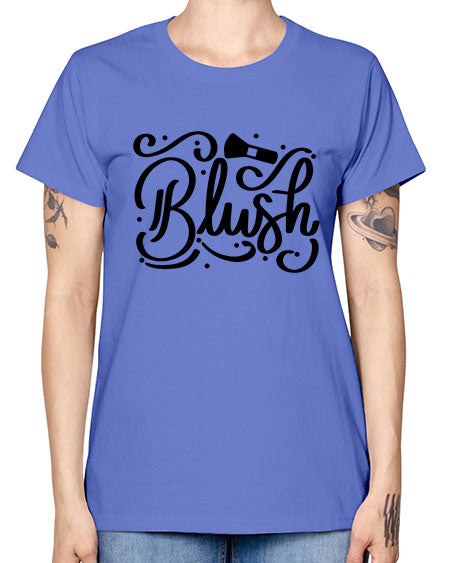 SingleBlush Style 30# - beauty - fashion -  Missy T-Shirt