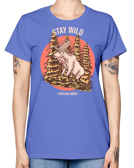 Stay Wild 16# - nature -  Missy T-Shirt