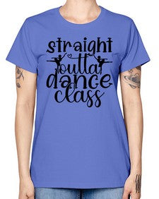Straight outta dance class 191# - ballet -  Missy T-Shirt