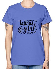 Taurus girl 499# - taurus -  Missy T-Shirt