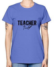 Teacher Fuel 1450# - teacher -  Missy T-Shirt