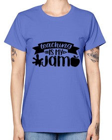 Teaching Is My Jam Style 1482# - teacher -  Missy T-Shirt
