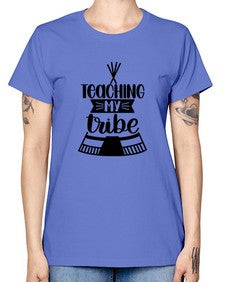 Teaching My Tribe Style 1487# - teacher -  Missy T-Shirt