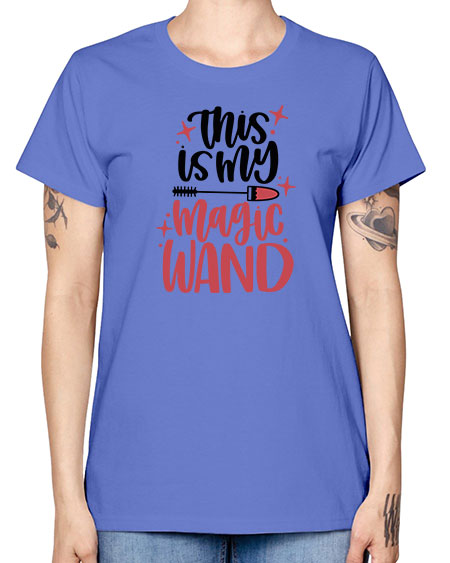 This Is My Magic Wand Style 12# - beauty - fashion -  Missy T-Shirt