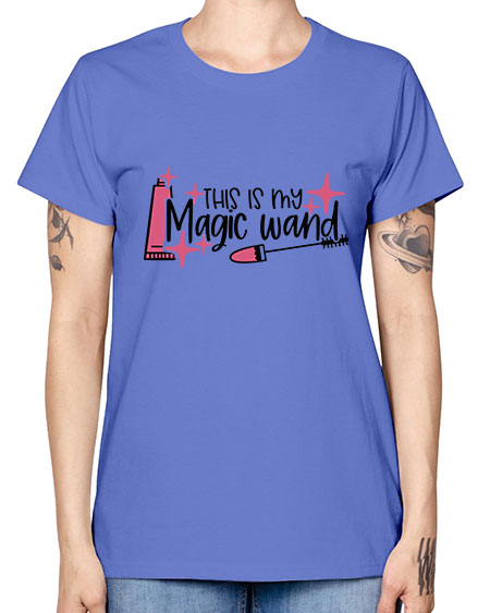 This Is My Magic Wand Style 13# - beauty - fashion -  Missy T-Shirt