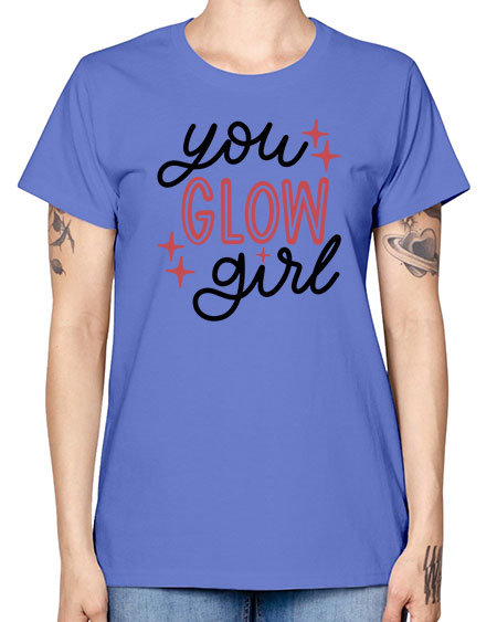 You Glow Girl Style 5# - beauty - fashion -  Missy T-Shirt