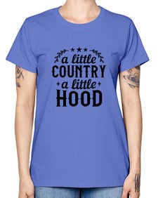 a little country a little hood 181# - western -  Missy T-Shirt